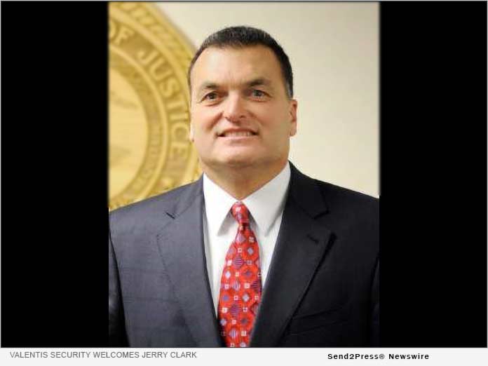 Valentis Security welcomes Jerry Clark to its team as a consultant - Vimarsana News