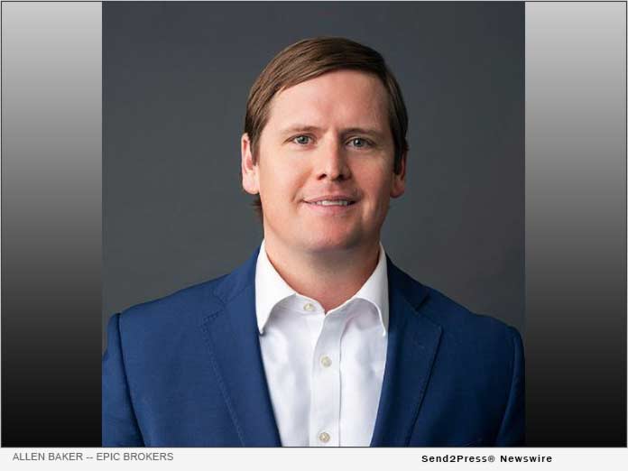 EPIC Insurance Brokers & Consultants Adds Allen Baker as Senior Risk Consultant - Vimarsana News