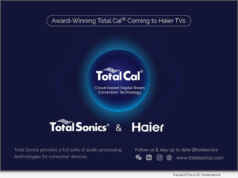 Haier TV and Total Sonics Announce Addition of Award-Winning Total Cal Auto Calibration