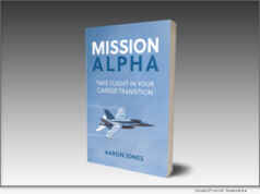 NEW BOOK – Mission Alpha: Take Flight in Your Career Transition – by Aaron Jones