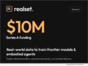 Realset AI and Flatkey Raise $10M in Series A Funding to Build Real World Training Data for Embodied Agents